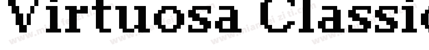 Virtuosa Classic字体转换